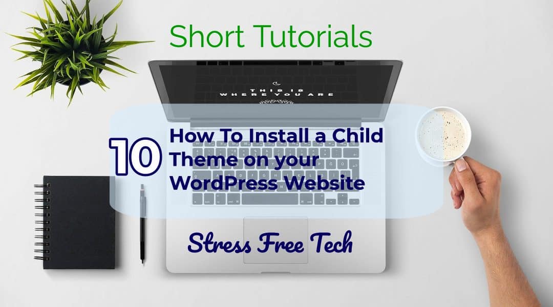 how to add a child theme to your wordpress website